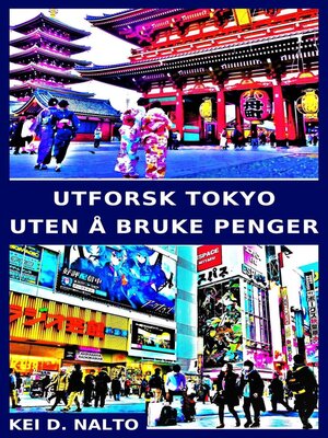 cover image of Utforsk Tokyo Uten å Bruke Penger
